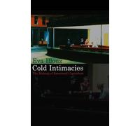 Eva Illouz Cold Intimacies (Copertina rigida)