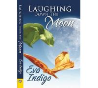 Eva Indigo Laughing Down the Moon (Tascabile)