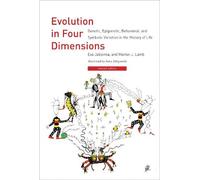 Eva Jablonka Marion J. Lamb Evolution in Four Dimensions (Tascabile)