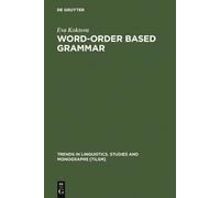 Eva Koktova Word-Order Based Grammar (Copertina rigida)