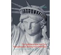 Eva Kolb The Evolution of New York City's Multiculturalism (Tascabile)