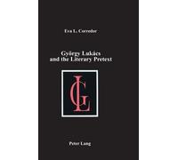 Eva L Corredor Gyoergy Lukacs and the Literary Pretext (Copertina rigida)