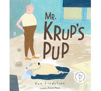Eva Lindström Mr. Krup's Pup (Copertina rigida)