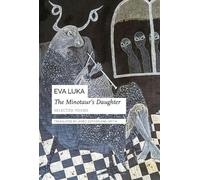 Eva Luka The Minotaur’s Daughter (Tascabile) Slovak List
