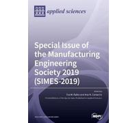 Eva M Rubio Ana Special Issue of the Manufacturing Engineerin (Copertina rigida)