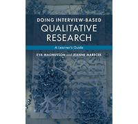 Eva Magnusson Jeanne Ma Doing Interview-based Qualitative Res (Copertina rigida)