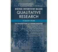 Eva Magnusson Jeanne Marec Doing Interview-based Qualitative Resear (Tascabile)