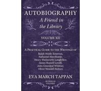 Eva March Tappan Autobiography - A Friend in the Library (Tascabile)