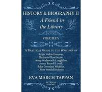 Eva March Tappan History and Biography II - A Friend in the Library (Tascabile)