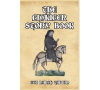 Eva March Tappan The Chaucer Story Book (Tascabile)