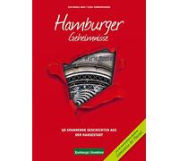 Eva-Maria Bast Hamburger Geheimnisse: 50 Spannende Geschichten aus (Tascabile)