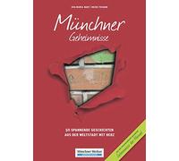Eva-Maria Bast Münchner Geheimnisse: 50 Spannende Geschichte (Copertina rigida)