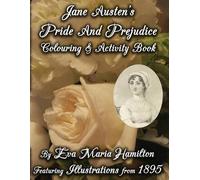 Eva Maria Hamil Jane Austen's Pride And Prejudice Colouring & Activi (Tascabile)