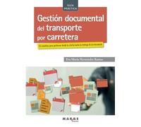 Eva María Hernández Ra Gestión documental del transporte por carret (Tascabile)