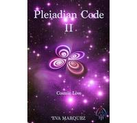 Eva Marquez Pleiadian Code II (Tascabile) Pleiadian Code