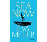 Eva Meijer Sea Now (Tascabile)