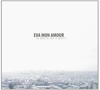 Eva Mon Amour - La Doccia Non E'