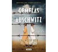 Eva Mozes Kor Las gemelas de Auschwitz / The Twins of Auschwitz. The (Tascabile)