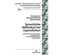 Eva Neuland Benjamin Könning E Sprachliche Hoeflichkeit bei (Copertina rigida)