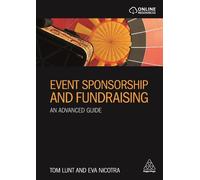 Eva Nicotra Tom Lunt Event Sponsorship and Fundraising (Tascabile)