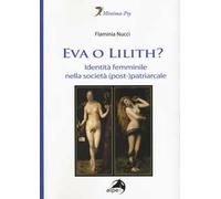 Eva o Lilith? Identità femminile nella società (post-)patriarcale