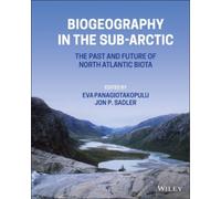 Eva Panagiotakopulu Biogeography in the Sub-Arctic (Copertina rigida)