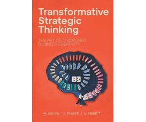 Eva Panetti Michele Simoni Transformative Strategic Thinking (Tascabile)
