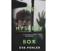 Eva Pohler The Mystery Box (Tascabile) Nightmare Collection