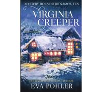Eva Pohler Virginia Creeper (Tascabile) Mystery House