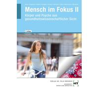 Eva Prof. Dr. Wunderer Anke Mensch im Fokus II: Körper und Psyche (Tascabile)