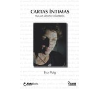 Eva Puig Cartas íntimas tras un aborto voluntario (Tascabile)
