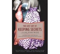 Eva Rice The Lost Art of Keeping Secrets (Tascabile)