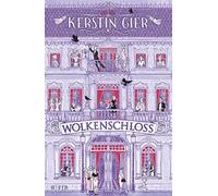 Eva Schöffmann-Davidov Kerstin Gier Wolkenschloss: Roman (Copertina rigida)