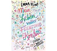 Eva Schöffmann- Mein Leben voller Feenstaub und Konfetti (sch (Copertina rigida)