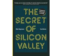 Eva Schram Wibe Wagemans The Secret of Silicon Valley (Tascabile)
