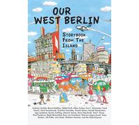 Eva Schweitzer Ralph Blumenthal Paul Hockenos Our West Berlin: Stor (Tascabile)