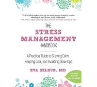 Eva Selhub The Stress Management Handbook (Copertina rigida)