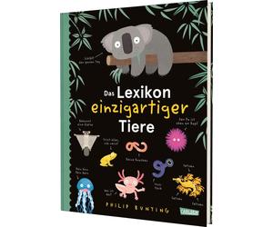 Eva Sixt Philip Das Lexikon einzigartiger Tiere: Humorvolles (Copertina rigida)