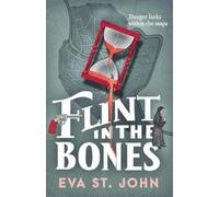 Eva St. John Flint in the Bones (Tascabile)