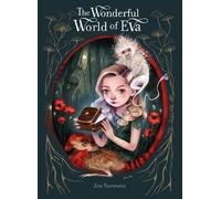 Eva Toorenent The Wonderful World of Eva (Copertina rigida)