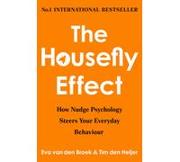 Eva van den Broek Tim den Heijer The Housefly Effect (Tascabile)
