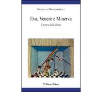 Eva, Venere e Minerva. Il potere della donna
