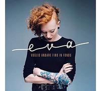 Eva - Voglio Andare Fino In Fondo (X-Factor 10)