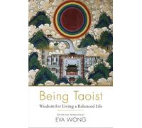 Eva Wong Being Taoist (Tascabile)