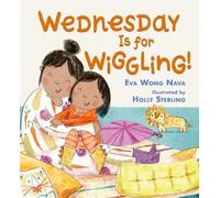 Eva Wong Nava Wednesday Is for Wiggling (Copertina rigida)