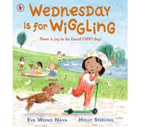 Eva Wong Nava Wednesday Is for Wiggling (Tascabile) We're Going on a Bear Hunt