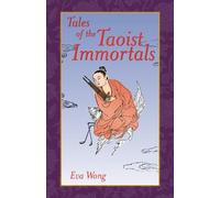 Eva Wong Tales of the Taoist Immortals (Tascabile)
