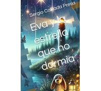 Eva y la estrella que no dormía
