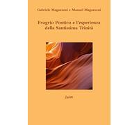 Evagrio Pontico e l'esperienza della Santissima Trinità