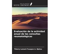 Evaluación de la actividad anual de las consultas reumatológicas